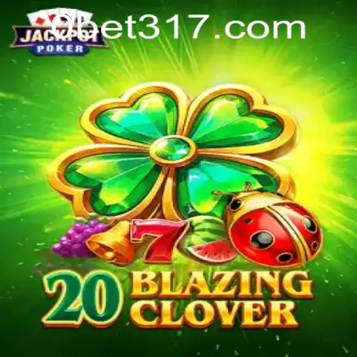 Unlock the Thrills of 20BlazingClover: A Unique Gaming Experience