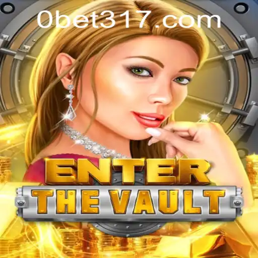Discover the Thrill of EntertheVault with bet317 PH Login
