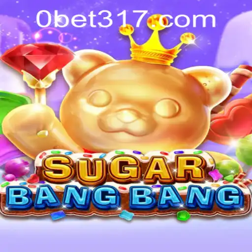 SUGARBANGBANG: An Exciting Addition to the Online Gaming World with bet317 PH Login