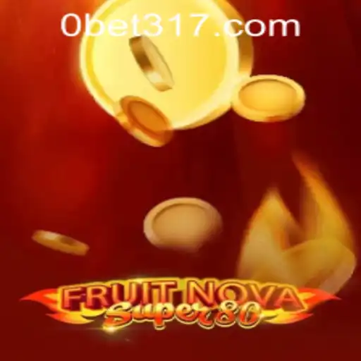 Exploring the Exciting World of FruitNovaSuper80: A Comprehensive Guide to Gameplay and Features