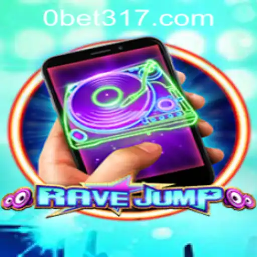 RaveJumpmobile: A Thrilling Gaming Experience With Bet317 PH Login